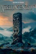 Nibelungenblut Band 2: Siegfried-Saga