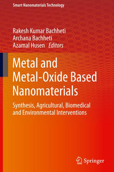 Metal and Metal-Oxide Based Nanomaterials