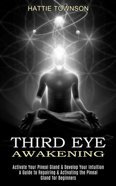 Third Eye Awakening