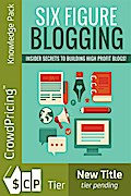 Six Figure Blogging