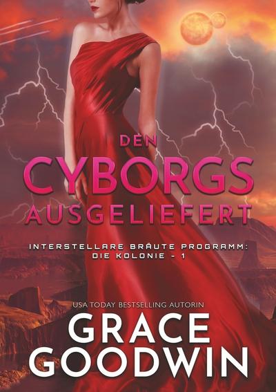 Den Cyborgs ausgeliefert