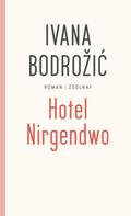 Hotel Nirgendwo