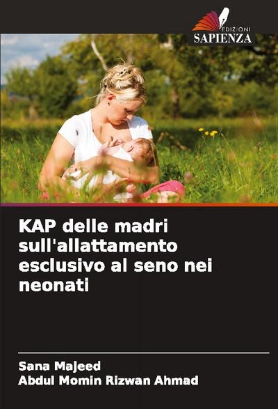 KAP delle madri sull’allattamento esclusivo al seno nei neonati