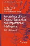 Proceedings of Sixth Doctoral Symposium on Computational Intelligence