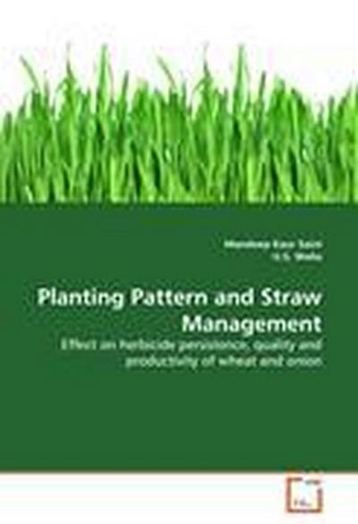 Planting Pattern and Straw Management