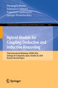 Hybrid Models for Coupling Deductive and Inductive Reasoning