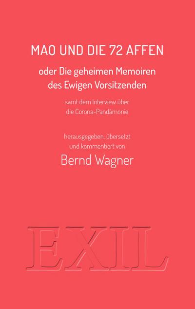 Wagner, B: Mao und die 72 Affen