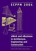 eWork and eBusiness in Architecture, Engineering and Construction - Attila Dikbas