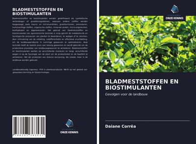 BLADMESTSTOFFEN EN BIOSTIMULANTEN