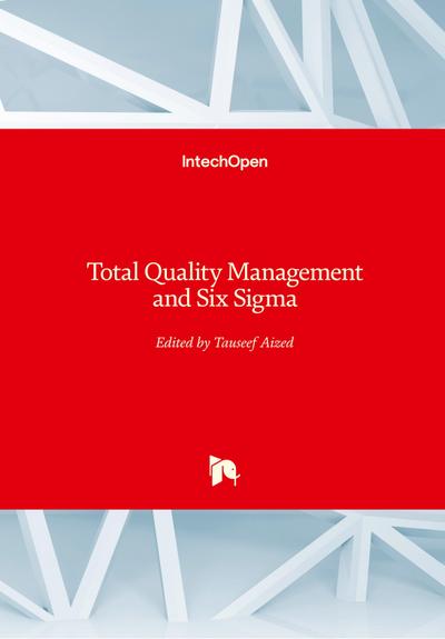 Total Quality Management and Six Sigma