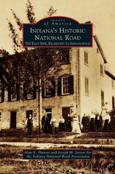 Indiana’s Historic National Road