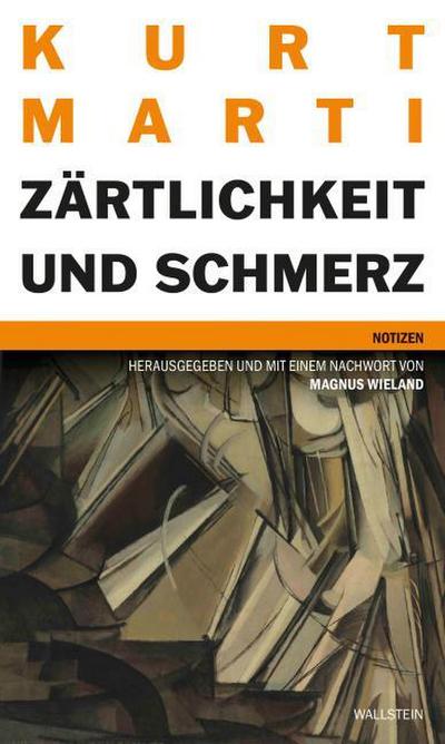 Zärtlichkeit und Schmerz