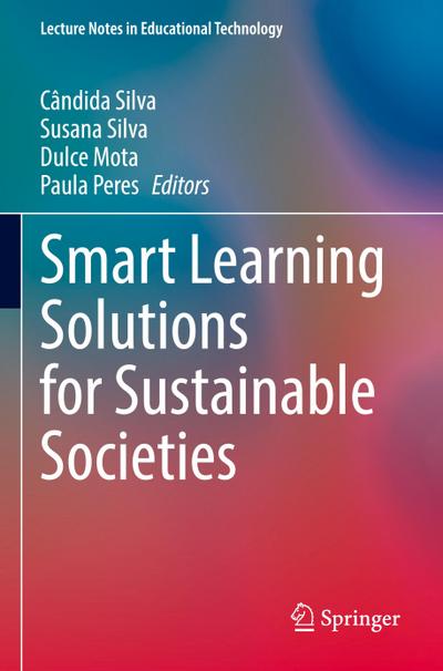 Smart Learning Solutions for Sustainable Societies