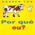 Por quê eu? (Juvenile Fiction/Short Stories)