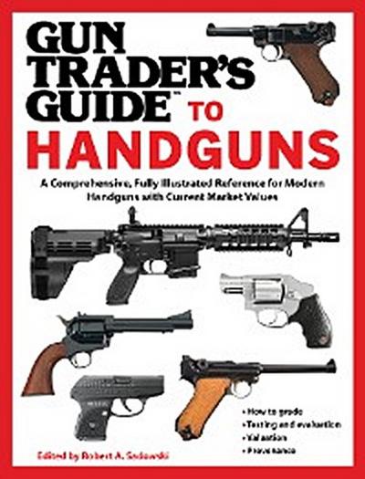 Gun Trader’s Guide to Handguns