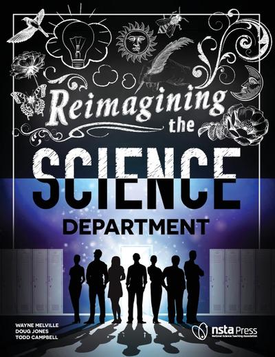 Reimagining the Science Department