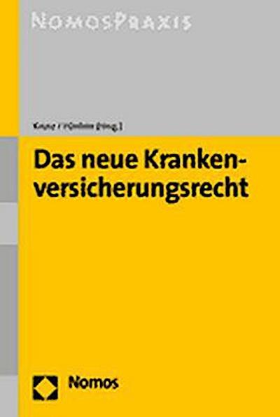 Das neue Krankenversicherungsrecht