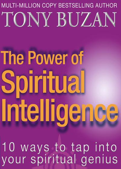 The Power of Spiritual Intelligence