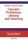 Operative Produktionsplanung und -steuerung