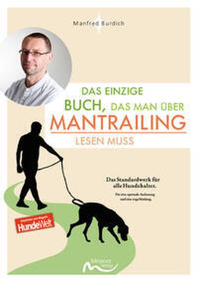 Das einzige Buch, das man über Mantrailing lesen muss