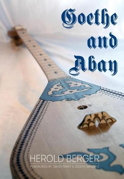 GOETHE AND ABAY