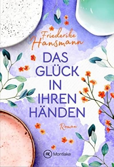Das Glück in ihren Händen