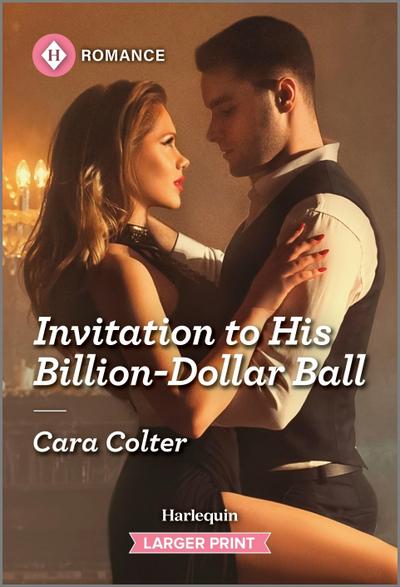 Invitation to His Billion-Dollar Ball