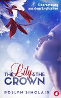 The Lily and the Crown