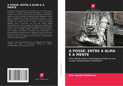 A POSSE: ENTRE A ALMA E A MENTE