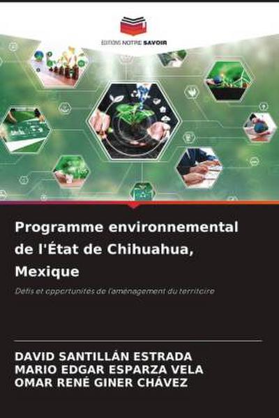 Programme environnemental de l’État de Chihuahua, Mexique
