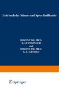 Lehrbuch der Stimm- und Sprachheilkunde