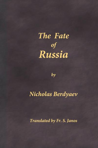 The Fate of Russia