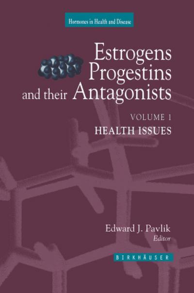 Estrogens, Progestins, and Their Antagonists
