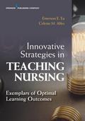 Innovative Strategies in Teaching Nursing