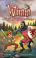 Wimm und das Wappen des feuerroten Drachen