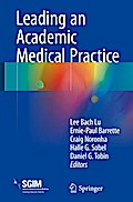Leading an Academic Medical Practice