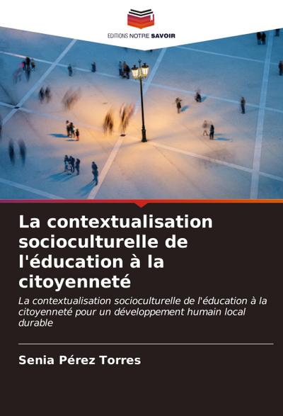 La contextualisation socioculturelle de l’éducation à la citoyenneté