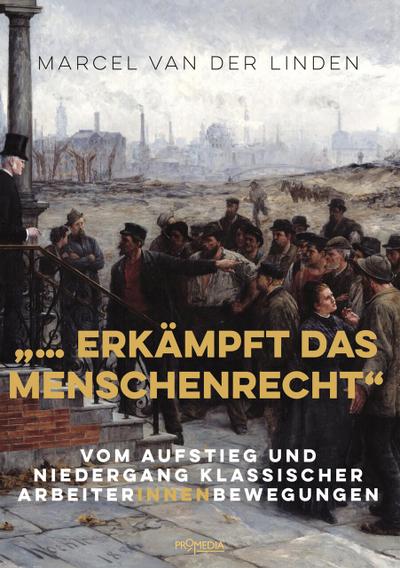 ’... erkämpft das Menschenrecht’