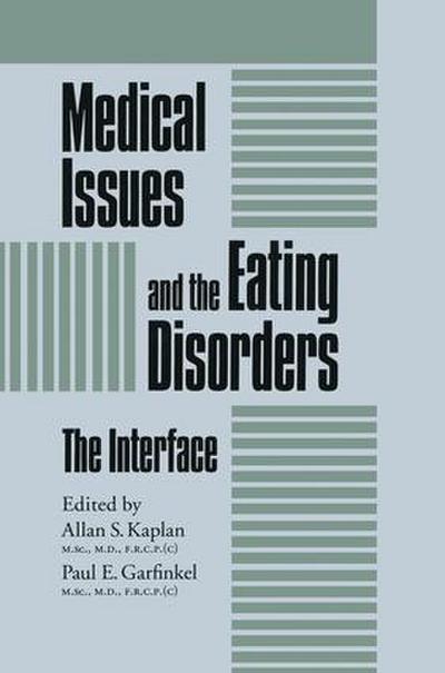 Medical Issues and the Eating Disorders