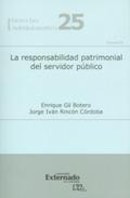 La responsabilidad patrimonial del servidor público