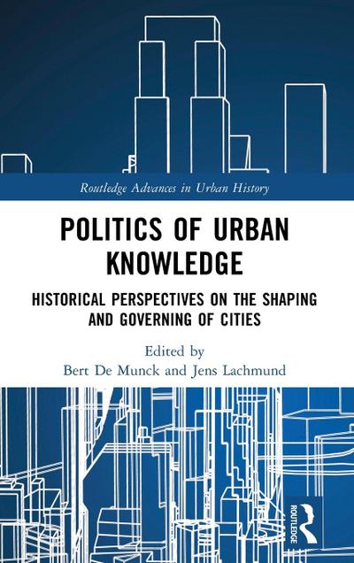 Politics of Urban Knowledge