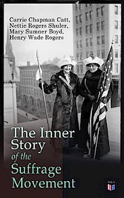 The Inner Story of the Suffrage Movement