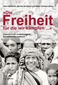 »Die Freiheit, fu¨r die wir kämpfen ...«
