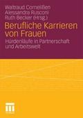 Berufliche Karrieren von Frauen