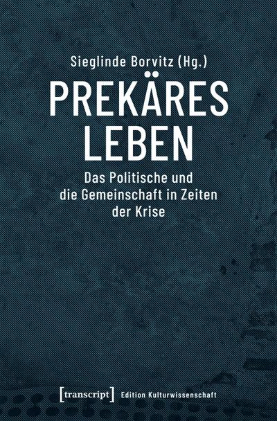 Prekäres Leben