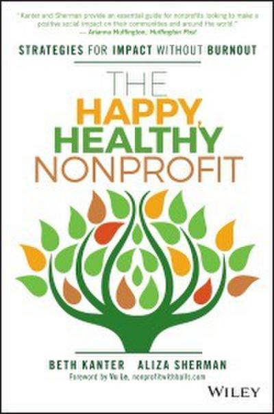 The Happy, Healthy Nonprofit