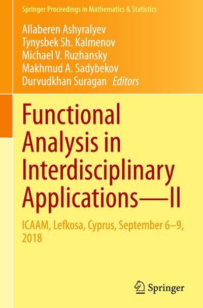 Functional Analysis in Interdisciplinary Applications¿II