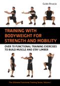 Training With Bodyweight for Strength and Mobility