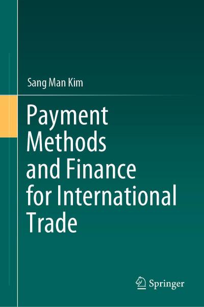 Payment Methods and Finance for International Trade