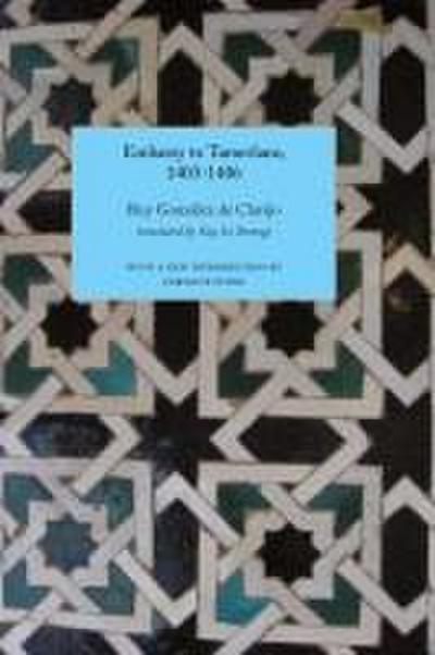 Embassy to Tamerlane, 1403-1406